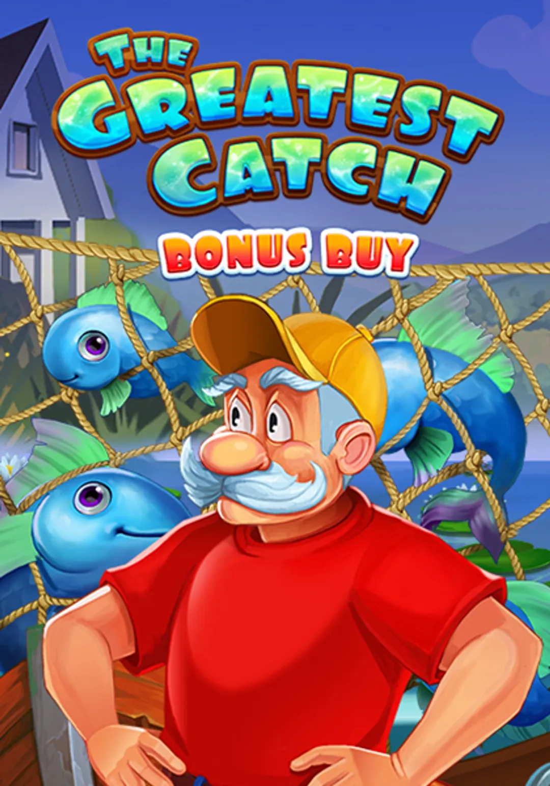 The Greatest Catch Bonus Buy